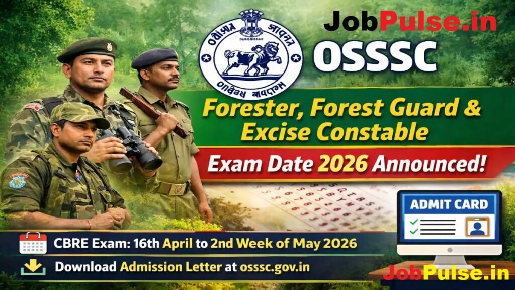 OSSSC Forest Guard Excise Constable Exam Date 2026