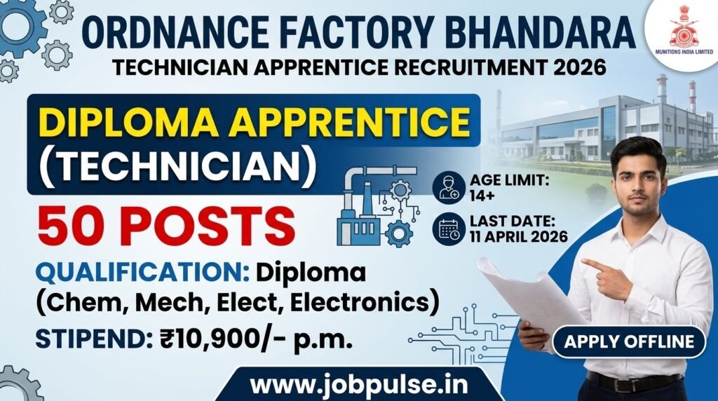 Ordnance Factory Bhandara Technician Apprentice Recruitment 2026