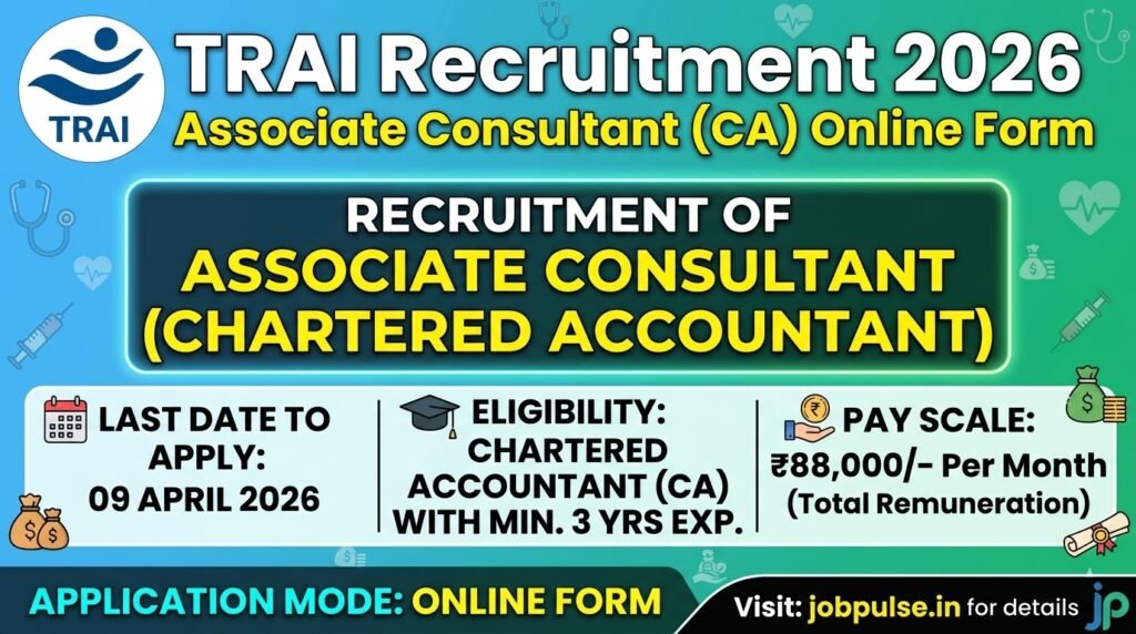 TRAI Associate Consultant (CA) Recruitment 2026 – Apply Online for 2 Posts